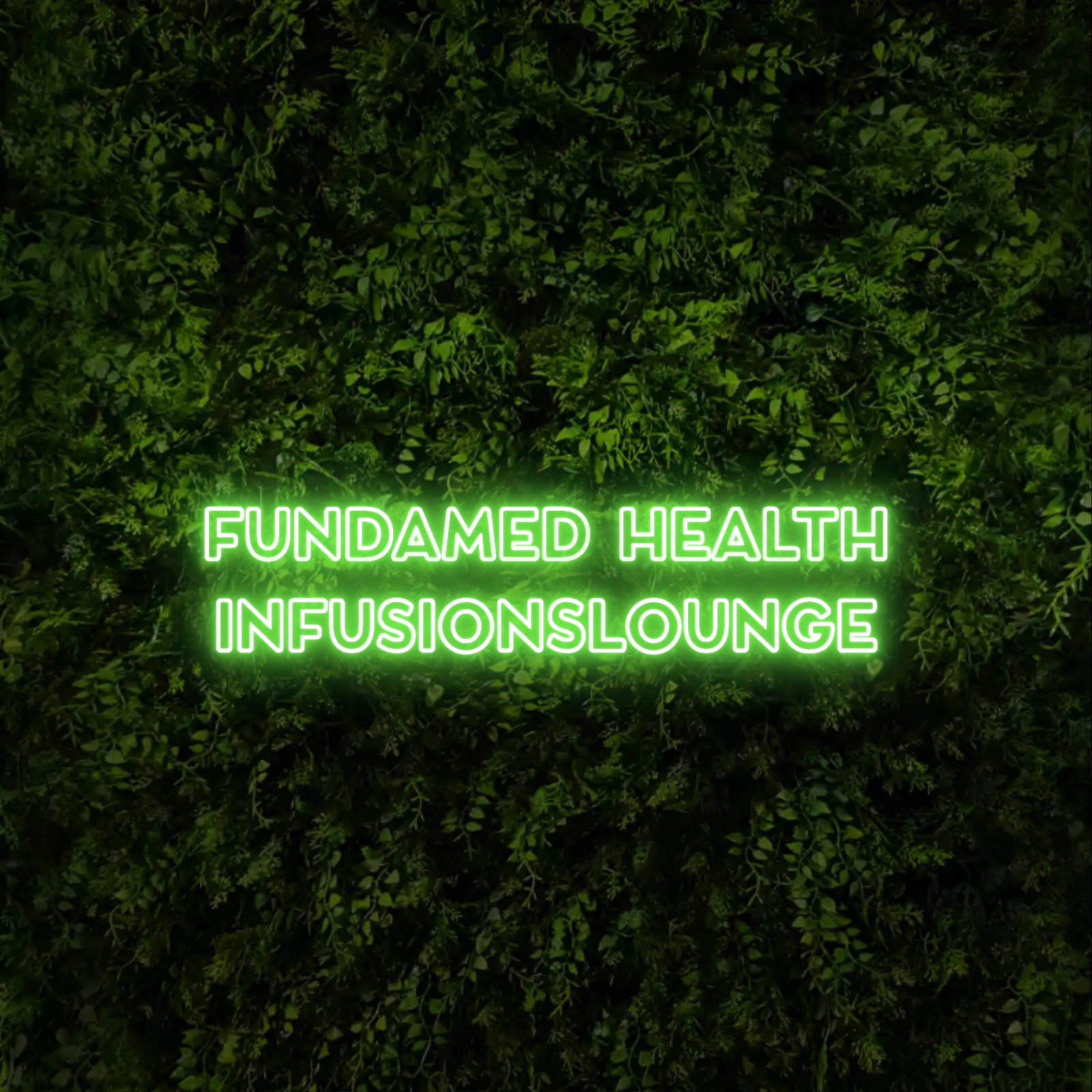 FUNDAMED HEALTH
Infusionslounge – Neon Sign